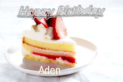 Happy Birthday Aden