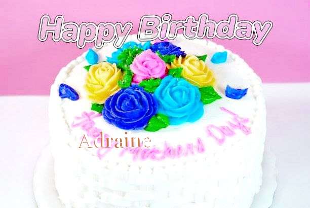 Happy Birthday Wishes for Adraine