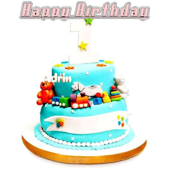 Happy Birthday to You Adrin