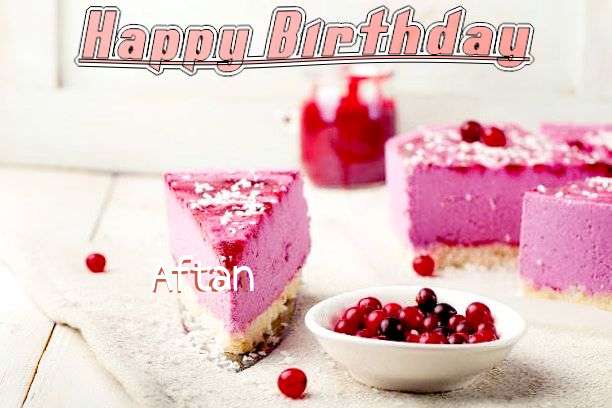 Happy Birthday Aftan