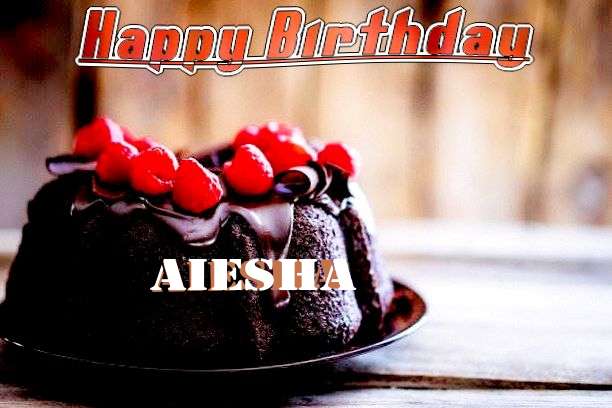 Happy Birthday Wishes for Aiesha
