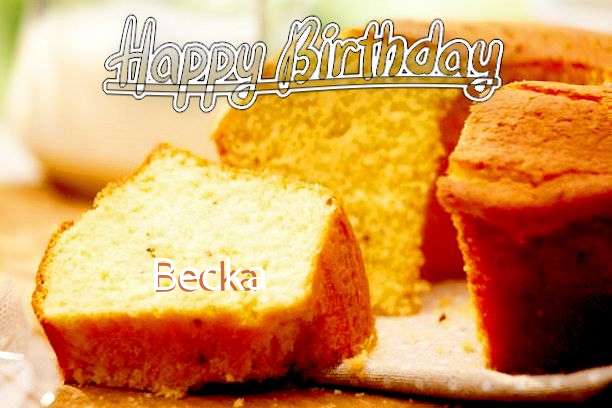 Happy Birthday Cake for Becka