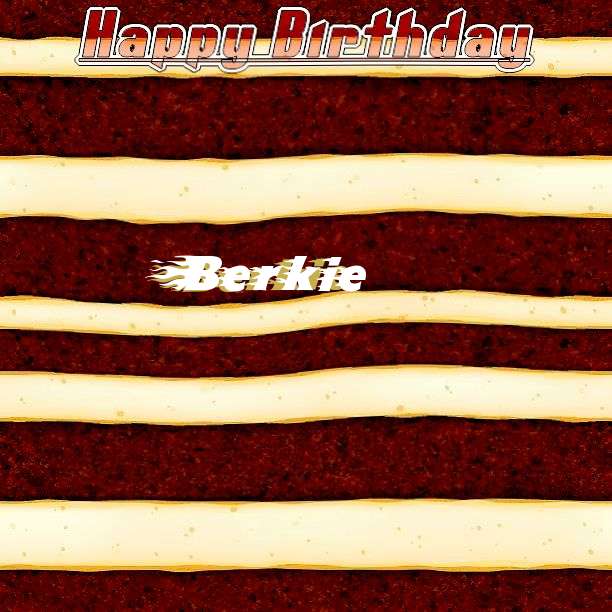 Berkie Birthday Celebration