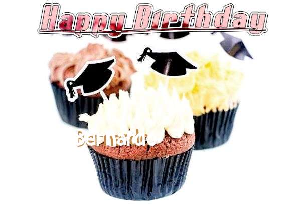 Happy Birthday to You Bernardo