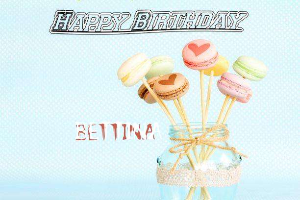 Happy Birthday Wishes for Bettina