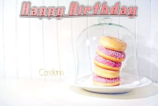 Happy Birthday Carolann