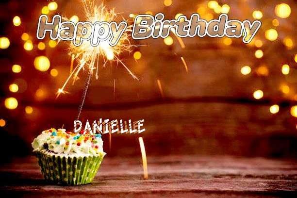 Birthday Wishes with Images of Danielle