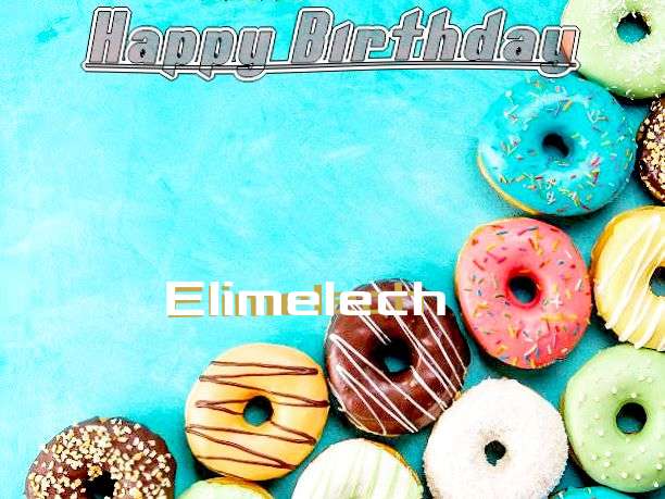 Happy Birthday Elimelech
