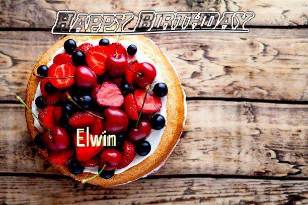 Happy Birthday to You Elwin