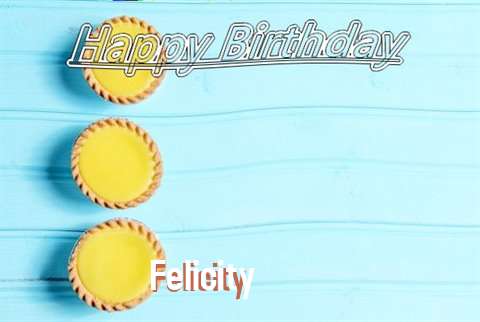 Birthday Wishes with Images of Felicity