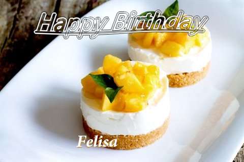 Happy Birthday to You Felisa