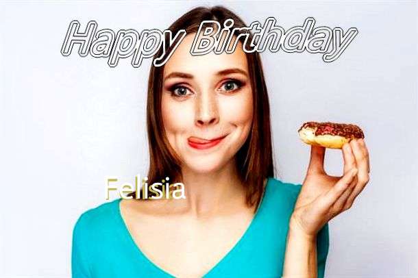 Happy Birthday Wishes for Felisia