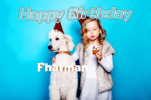 Happy Birthday Wishes for Fharman