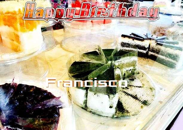 Happy Birthday Wishes for Francisco