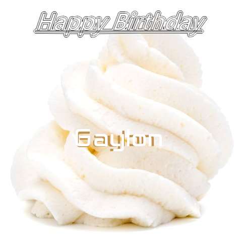 Happy Birthday Wishes for Gaylon