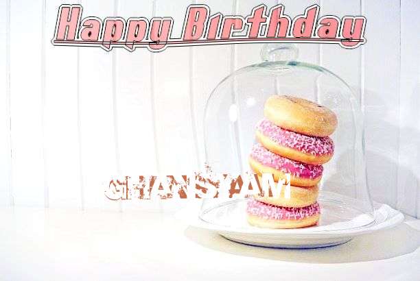 Happy Birthday Ghansyam