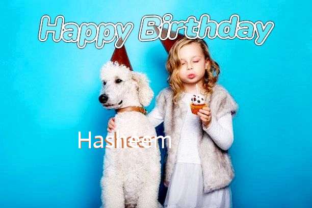 Happy Birthday Wishes for Hasheem