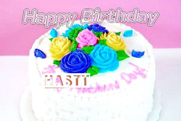 Happy Birthday Wishes for Hasty