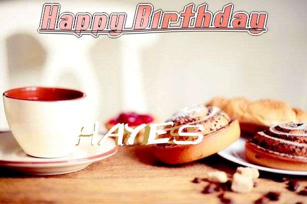 Happy Birthday Wishes for Hayes