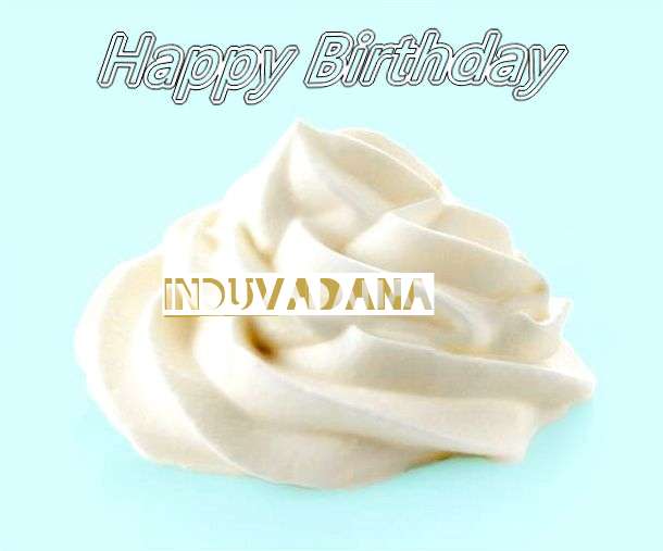 Happy Birthday Induvadana