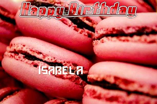 Happy Birthday to You Isabela