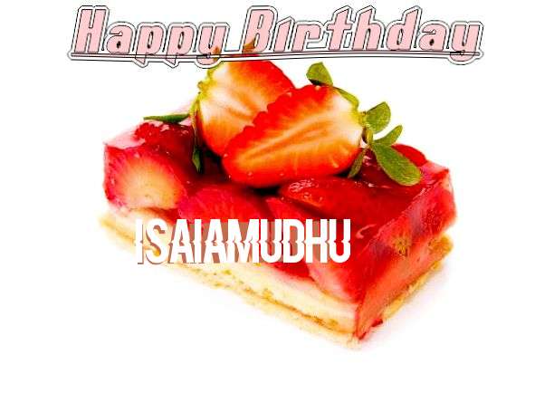 Happy Birthday Cake for Isaiamudhu