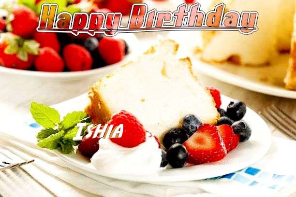 Birthday Wishes with Images of Ishia