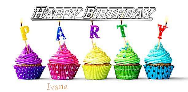 Happy Birthday to You Ivana