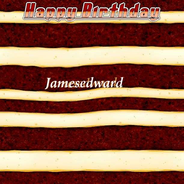 Jamesedward Birthday Celebration
