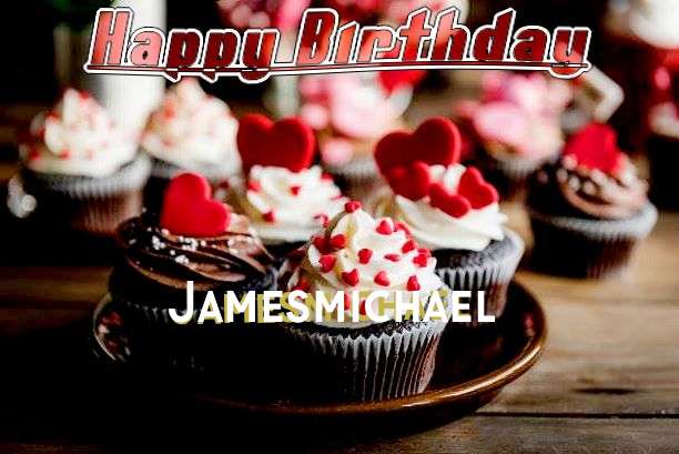 Happy Birthday Wishes for Jamesmichael