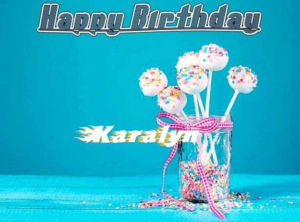 Happy Birthday Cake for Karalyn