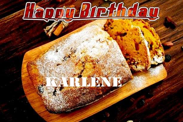 Happy Birthday to You Karlene