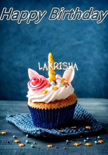 Happy Birthday to You Lakrisha