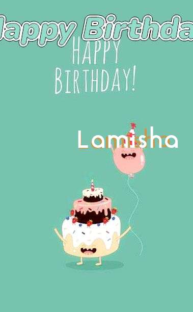 Happy Birthday to You Lamisha