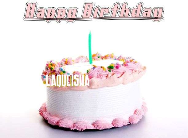 Birthday Wishes with Images of Laqueisha