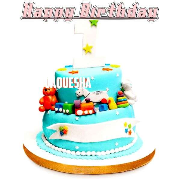 Happy Birthday to You Laquesha