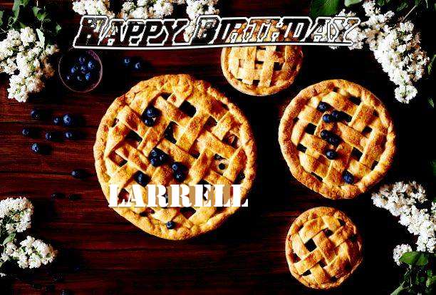 Happy Birthday Wishes for Larrell