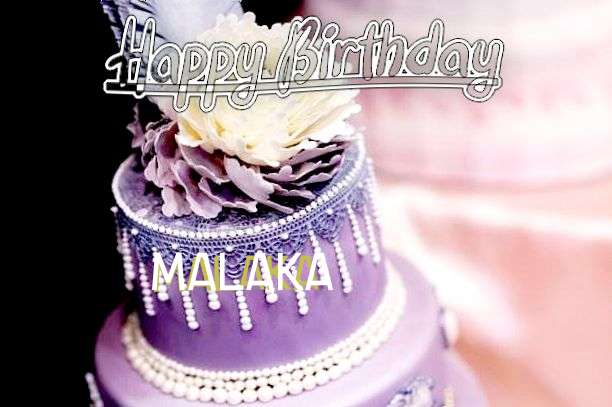 Happy Birthday Malaka