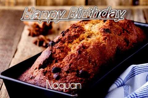 Happy Birthday Wishes for Naquan