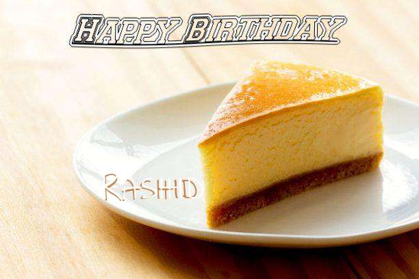 Happy Birthday to You Rashid