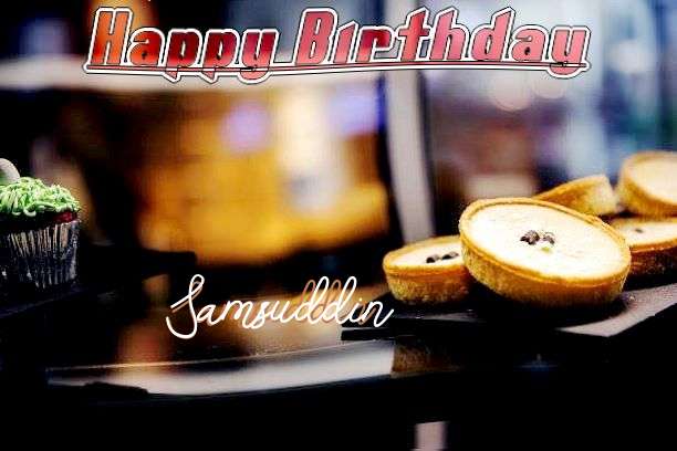 Happy Birthday Samsuddin