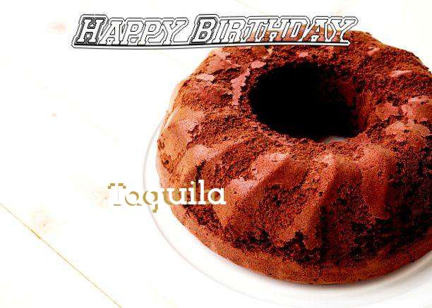 Happy Birthday Taquila