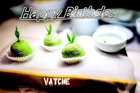 Happy Birthday Wishes for Vatche