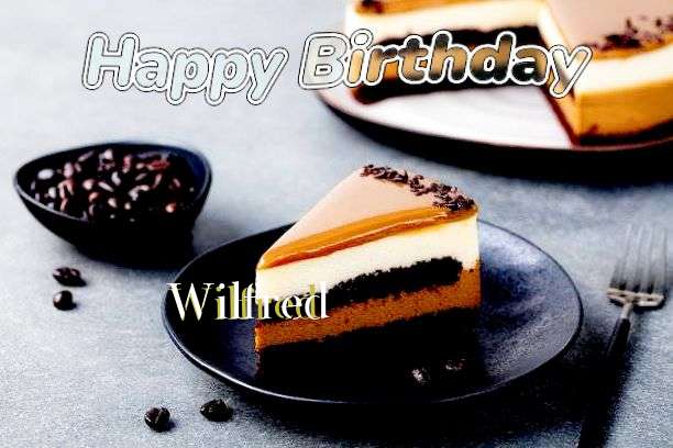Happy Birthday Wilfred