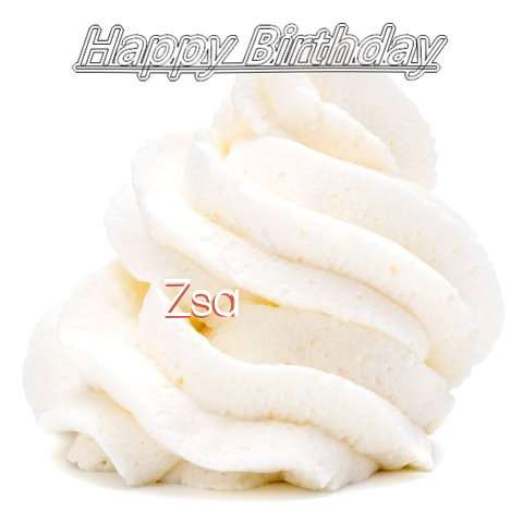 Happy Birthday Wishes for Zsa